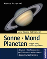 Sonne Mond Planeten beobachten und fotografieren