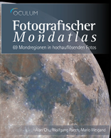 Fotografischer Mondatlas: 69 Mondregionen in hochaufl�senden Fotos